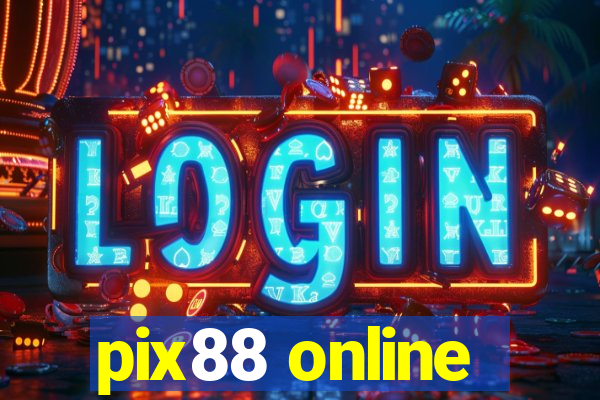 pix88 online